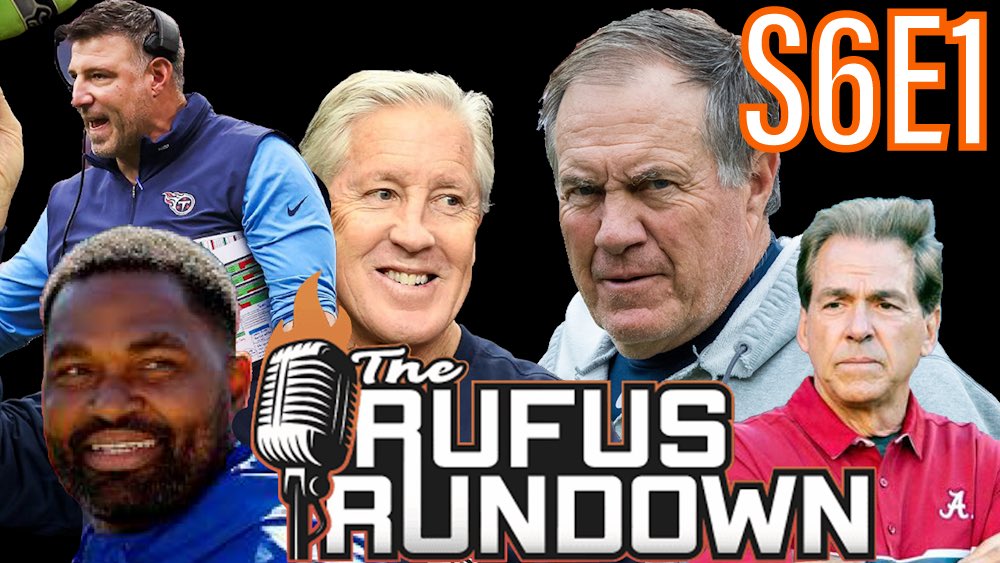 RufusRundown's tweet photo. In case y’all missed this on YouTube! New show! I broke down the CFP Championship, Nick Saban’s retirement, Bill Belichick’s departure, ranked the NFL coaching openings, and more! 

https://t.co/EDzUTte1kr https://t.co/d2sC5G6NO9