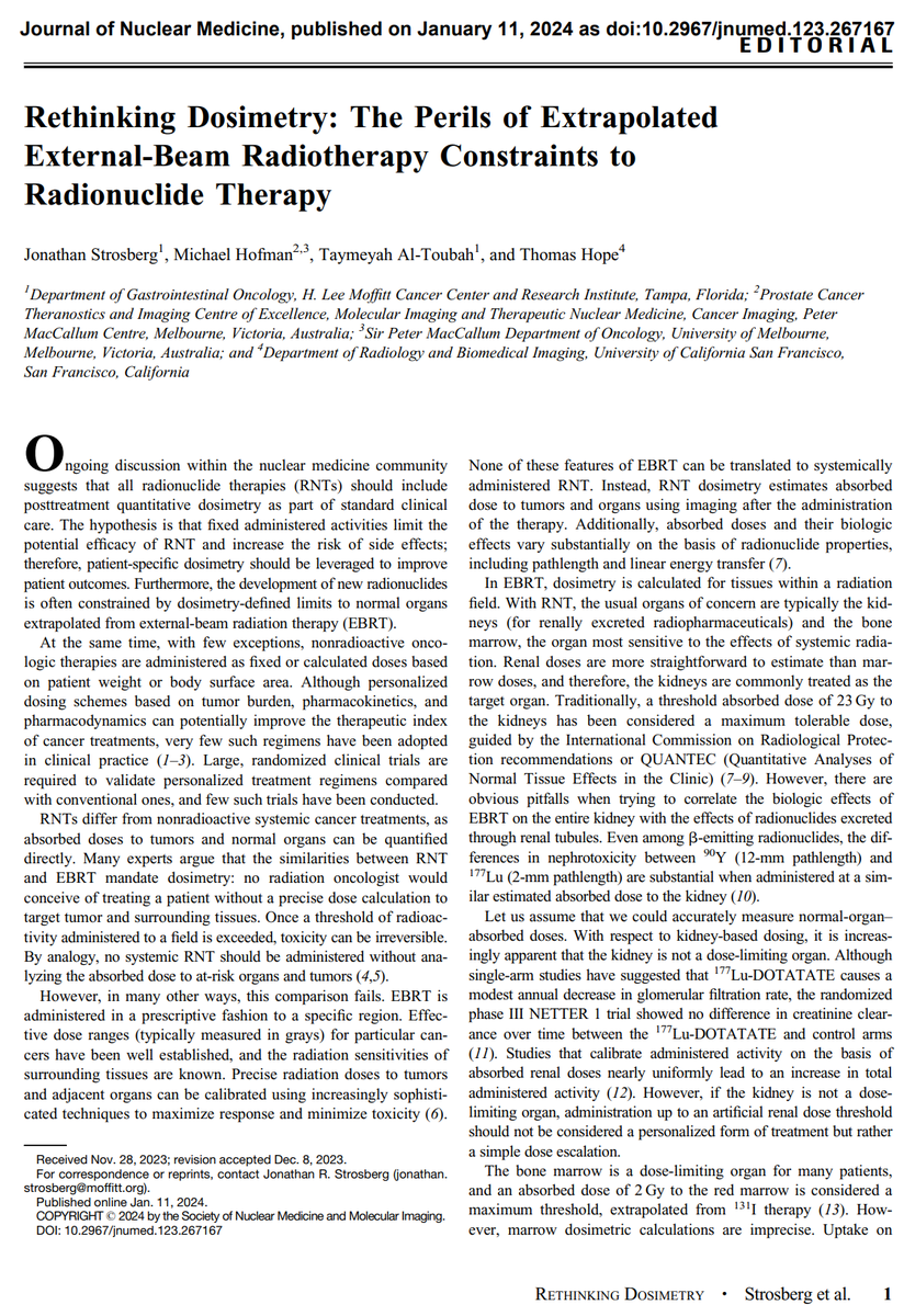 DrMHofman's tweet photo. Rethinking Dosimetry: The Perils of Extrapolated External-Beam Radiotherapy Constraints to Radionuclide Therapy  @thomashopemd  @altoubaht #JonathanStrosberg

Just out @JournalofNucMed
https://t.co/4cPQkimU15

#theranostics: "Dosimetry sits at a crossroads. It is time to move away from extrapolating external-beam–defined normal-organ constraints to RNT. Direct observation of adverse effects is simpler and superior. We must still monitor for longer-term adverse effects, especially within organs of interest. Advances in quantitative SPECT/CT and software open new opportunities to redefine the use of dosimetry to improve patient outcomes. Undoubtedly, there are superior personalized administration schedules that modulate the amount and frequency of the administered activity. However, only well-designed randomized clinical trials with long-term follow-up can accurately evaluate whether novel dosimetry-based prescriptions are superior to fixed schedules. As with any other oncologic therapy, the burden of proof is on us to demonstrate that these strategies yield superior efficacy or safety outcomes. We hope that improved evidence-based strategies will be developed to improve patient care."