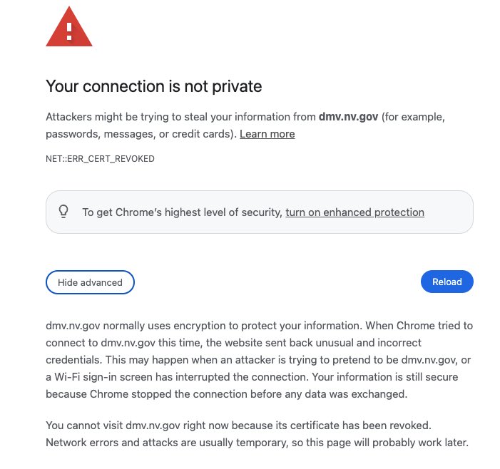 JKinLV's tweet photo. Well the @NevadaDMV website had its SSL cert revoked, so no services available online today. 🤷🏻‍♂️ https://t.co/bMeVKH2Z0o