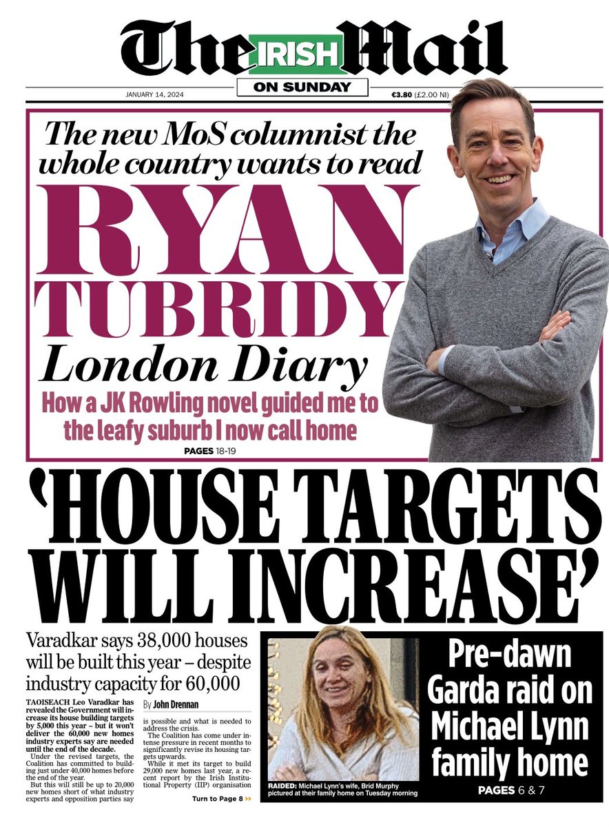 In today’s paper: - Read Ryan Tubridy’s London Diary - Varadkar builds up house targets - Dawn raids on Lynn house captured - Why Cillian will win Best Actor Oscar! And lots more …