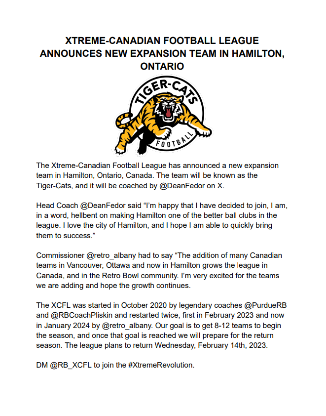 The XCFL has announced their fourth expansion team in Hamilton, Ontario, Canada and the team will be called the Tiger-Cats. The team will be coached by @DeanFedor. 

DM us today to join the #XtremeRevolution.