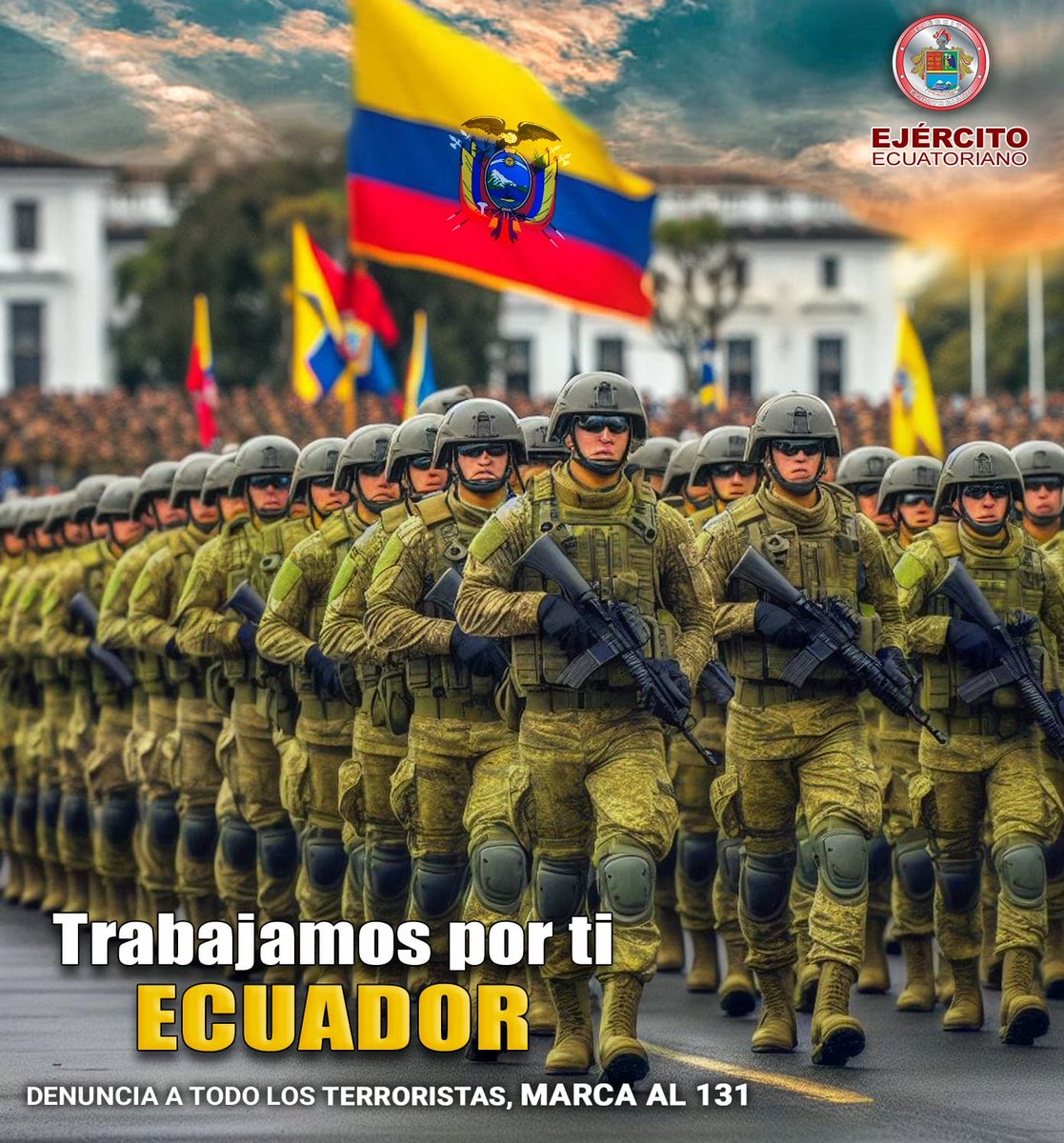 Si tienes información sobre terroristas denuncia marcando al 131.

Ecuador, una sola fuerza

#EjércitoECU
#EcuadorPrimero
#FuerzaEcuador
#JuntosContraElTerrorismo