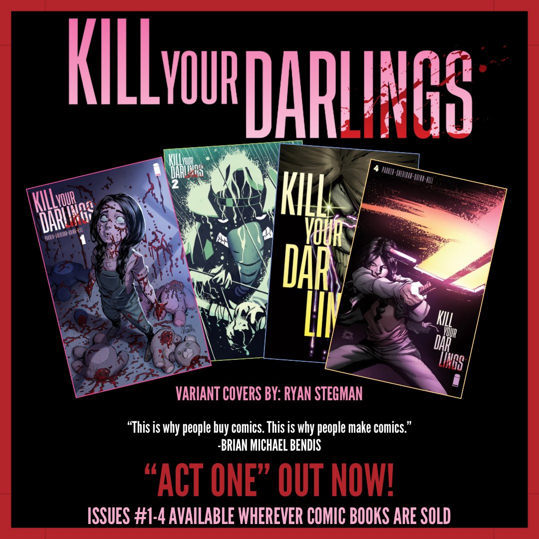 GrifSheridan's tweet photo. Stopping into your LCS this weekend? Pick up ISSUES 1-4 of KILL YOUR DARLINGS! 

These first four issues make up “ACT ONE” of our HORROR/FANTASY epic from @imagecomics, and set up a gruesome mystery that will unravel across “ACT TWO,” which begins in ISSUE 5, out 1/17.

🌹✨🩸 https://t.co/5f1fm9hgjN