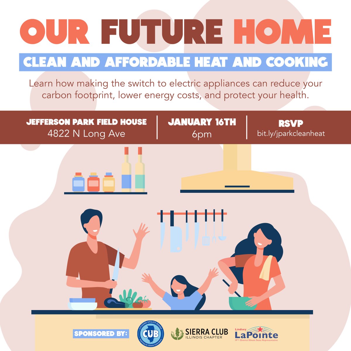 SierraChicago's tweet image. JAN 16: Join us, @cubillinois, &amp;amp; @LaPointefor19 for a conversation about #CleanHeat and how making the switch to electric appliances can lower energy costs💸, protect your health⚕️, &amp;amp; reduce your carbon footprint🌎.

RSVP here: bit.ly/jparkcleanheat
