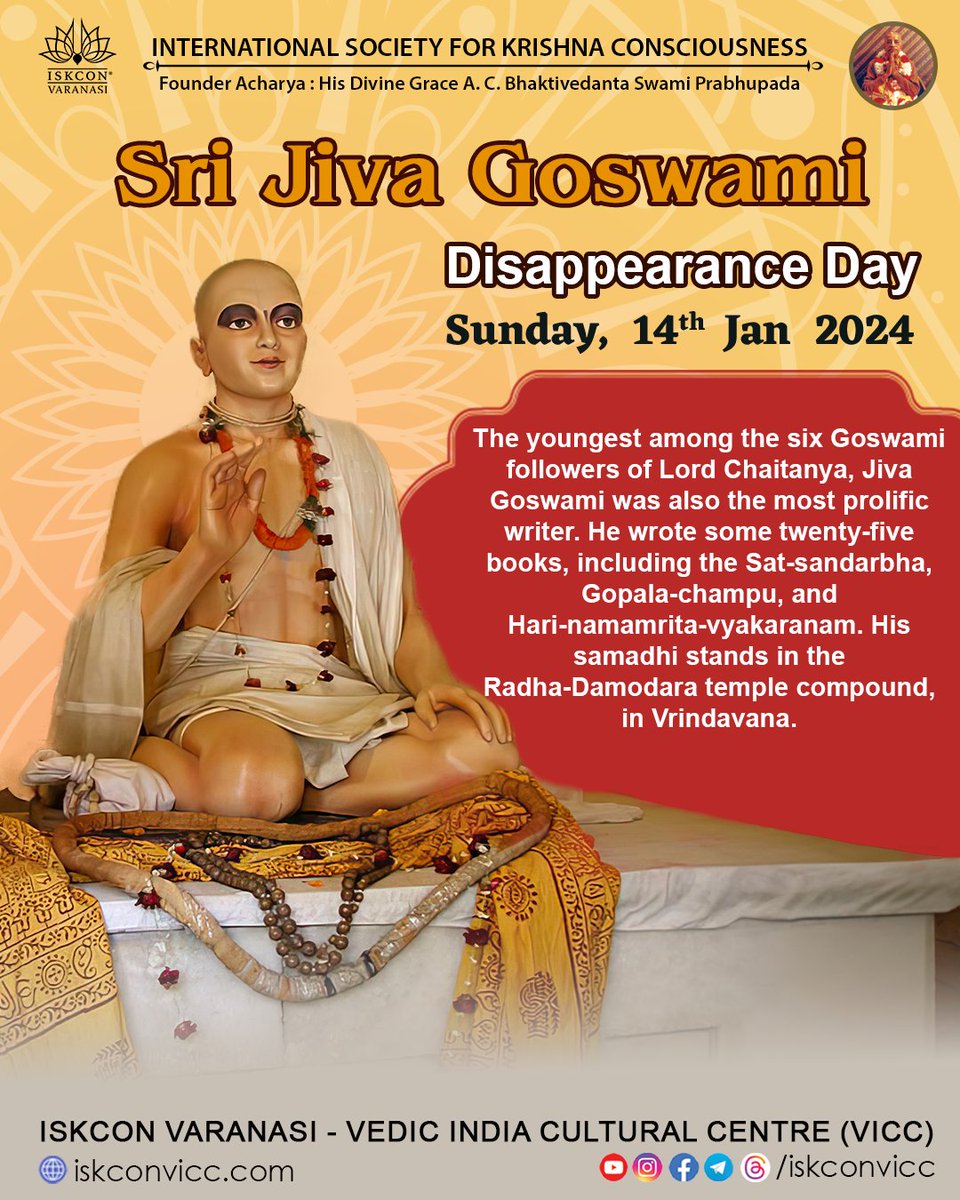 iskconvicc's tweet photo. Today is the disappearance day of Sri Jiva Goswami.
#disapperance #apperance #jivgoswami #shadgoswami #iskconvicc #iskconvaranasi #14thjan #2024 #vrindavan #goswami #vaishnavthakur #vaishnav #acharya #krishnaconsciousness #gaudiya #gaudiyasampradaya https://t.co/Upm9cMz3Ob
