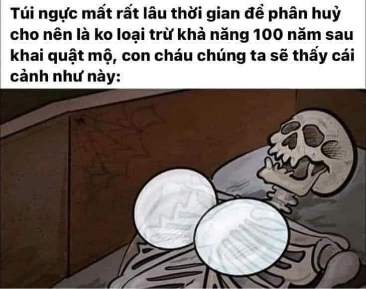 Hy vọng con cháu chúng ta nó biết, đây không phải là xá lợi 😀😁😆