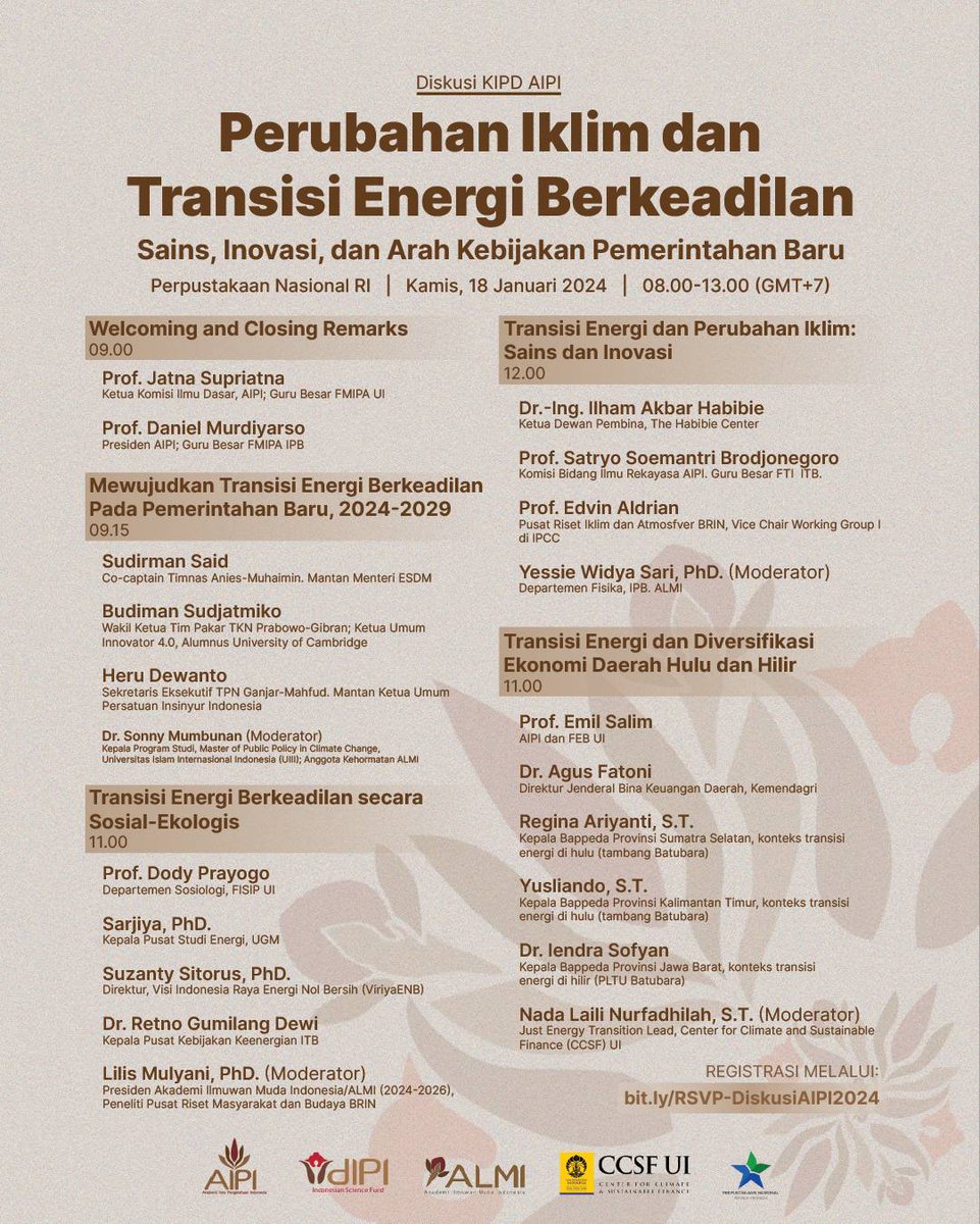 [Diskusi KIPD-AIPI: Perubahan Iklim dan Transisi Energi Berkeadilan]

Akademi Ilmu Pengetahuan Indonesia (KIPD-AIPI) bekerjasama dengan Dana Ilmu Pengetahuan Indonesia (DIPI), Akademi Ilmuwan Muda Indonesia (ALMI), Center for Climate and Sustainable Finance Universitas Indonesia—