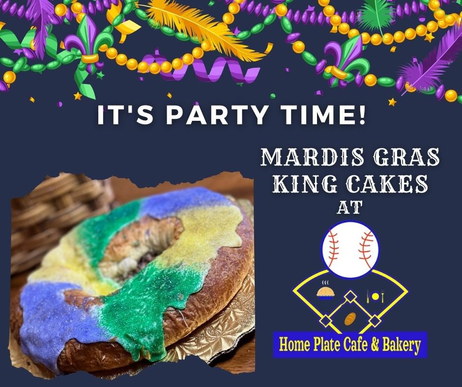 Laissez les bons temps rouler! We’ve got your fresh, from scratch, King Cakes at Home Plate Cafe & Bakery.  Come see us and pick one up today! #HomePlateCafeBakery #madefromscratch #yougottatrythis