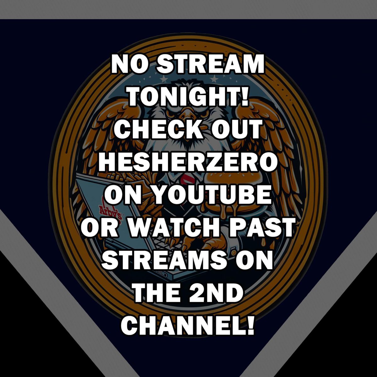 HesherZero's tweet photo. No stream tonight! Please head over to YouTube and Subscribe to the HesherZero and Digital Liberation Army channels to check out some past content there! 📺 https://t.co/FSiLvz153F