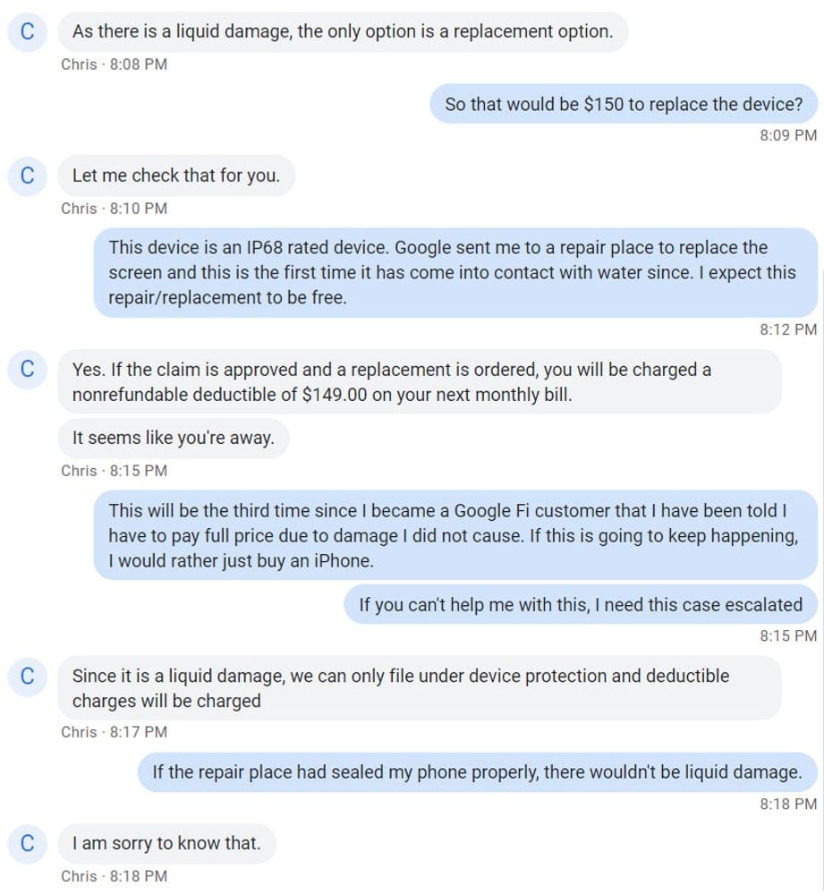 earl7399's tweet photo. @googlefi TIL that Google does not guarantee the repair of your device (i.e., if the repair place doesn't seal your phone properly, YOU are on the hook for the full replacement cost the next time it gets wet) but they WILL tell you that they're sorry. https://t.co/ueCdPN85sK