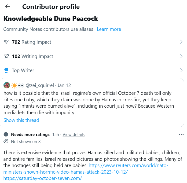 zei_squirrel's tweet photo. Community Notes spreading Israeli Zionist propaganda again. The Israeli regime itself says only one baby was killed on October 7, which they claim was due to Hamas crossfire. Now a "top writer" links to an outdated October 13 Reuters piece to lie about many babies being killed https://t.co/k6JncJVc1H