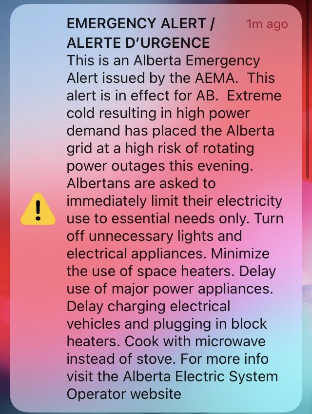 SaskPower is providing 153 MW of electricity to AB this evening to assist them through this shortage.
  
That power will be coming from natural gas and coal-fired plants, the ones the Trudeau government is telling us to shut down (which we won’t).
