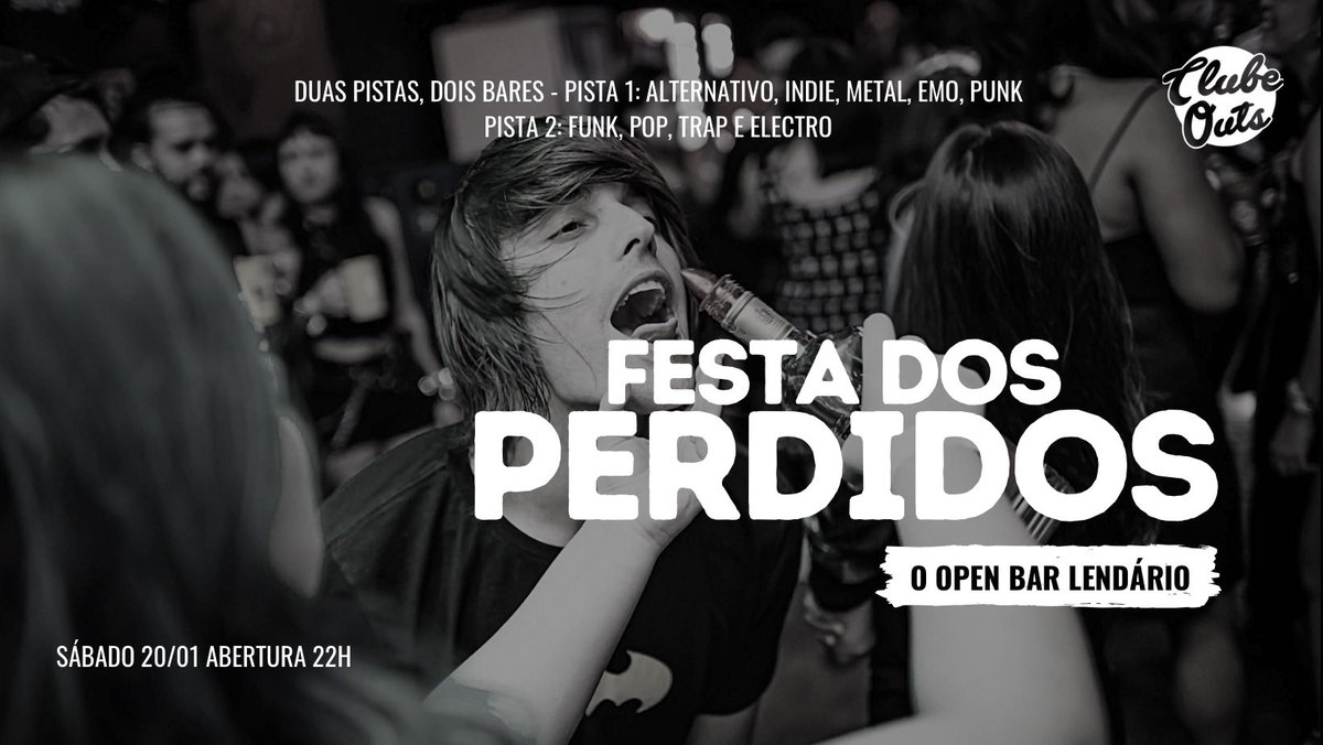 ClubeOuts's tweet photo. Sábado rola a FESTA DOS PERDIDOS, o OPEN BAR LENDÁRIO. Quer concorrer a um vip?

Pista 1: Rock
Pista 2: Funk e Pop

➡️ Siga nosso perfil 
➡️ Dê um retuíte 

Resultado no dia do evento. https://t.co/mp6Yzediof