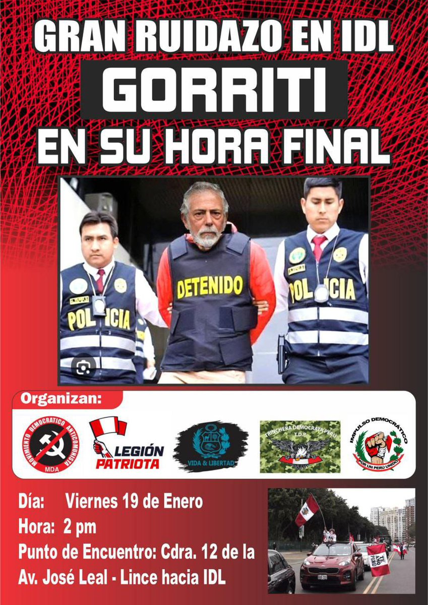 LegPatriotaPeru's tweet photo. 📢 Si ya te cansaste de que #Gorriti siga jalando sus hilos en el MP y el PJ. 📢 Únete a la caravana de protesta contra #IDL y #Gorriti. Ven con tu 🚗 este 🗓 Viernes 19 de Enero, ⌚️ 2 pm.
📍Pre-concentración: Cdra. 12 de la Av. José Leal, Lince. https://t.co/jE4kva2yih