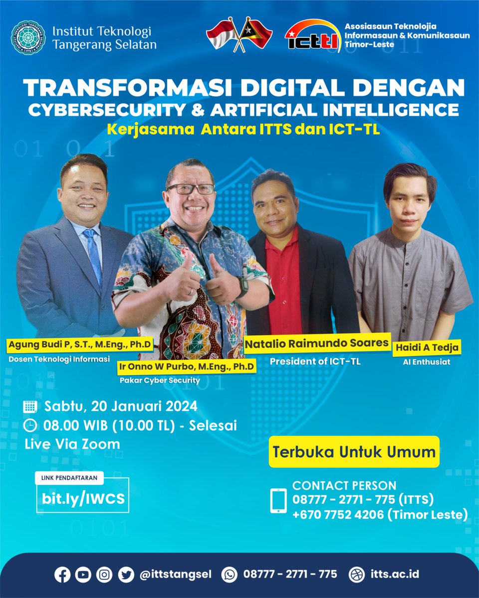 onnowpurbo's tweet photo. ITTS-ICT Timor  Leste "Transformasi Digital Dengan Cybersecurity  &amp; Artificial Intelligence"
Hari, tanggal : Sabtu, 20 Januari 2024
Pukul : 08.00 WIB atau 10.00 WIT (Waktu Timor Leste)
Via : Zoom Meeting
Silahkan Melakukan Pendaftaran pada Link : https://t.co/WTAdFYa22I https://t.co/RqPZ3EfPMS