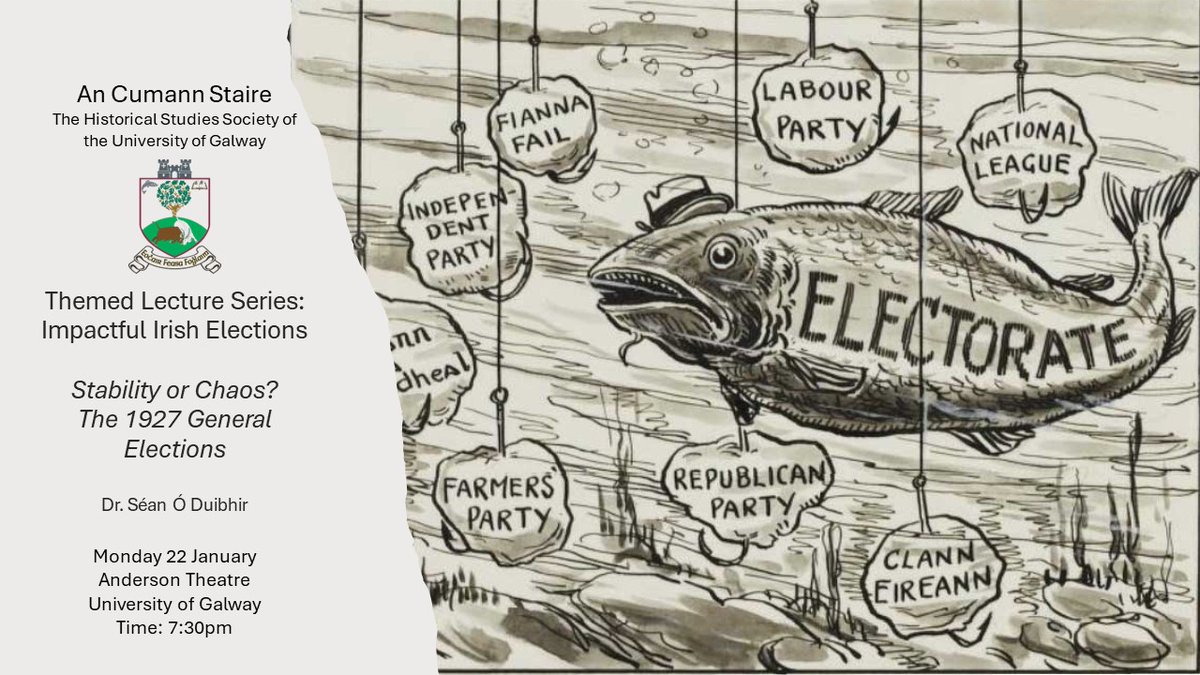 Cumann_Staire's tweet photo. Our first talk of the second semester will be given by Dr. Séan Ó Duibhir. Titled "Stability or Chaos? The 1927 General Elections", the lecture will take place in the Anderson Theatre at 7.30pm on the 22nd of January.

(For lecture blurb see image description) https://t.co/E4gAUzVURa