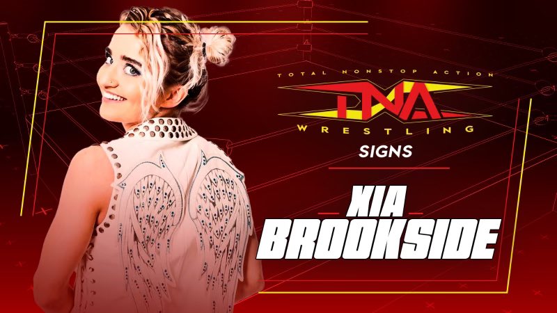 ThisIsTNA's tweet photo. BREAKING: @XiaBrookside has signed with TNA Wrestling! #HardToKill https://t.co/X65mjyOrfE