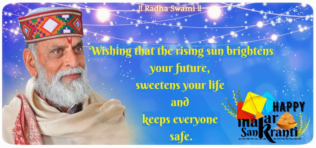 RadhaSwamiDinod's tweet photo. ।। RadhaSwami । RadhaSwami Dayal Ki Daya। RadhaSwami Sahay। RadhaSwami ।।

Wishing that the rising sun brightens your future, sweetens your life and keeps everyone safe.

Wishing you all a Happy Makar Sankranti.

।। RadhaSwami ।।

#RadhaSwami #happymakarsankranti2023 https://t.co/NA8TaToRGo