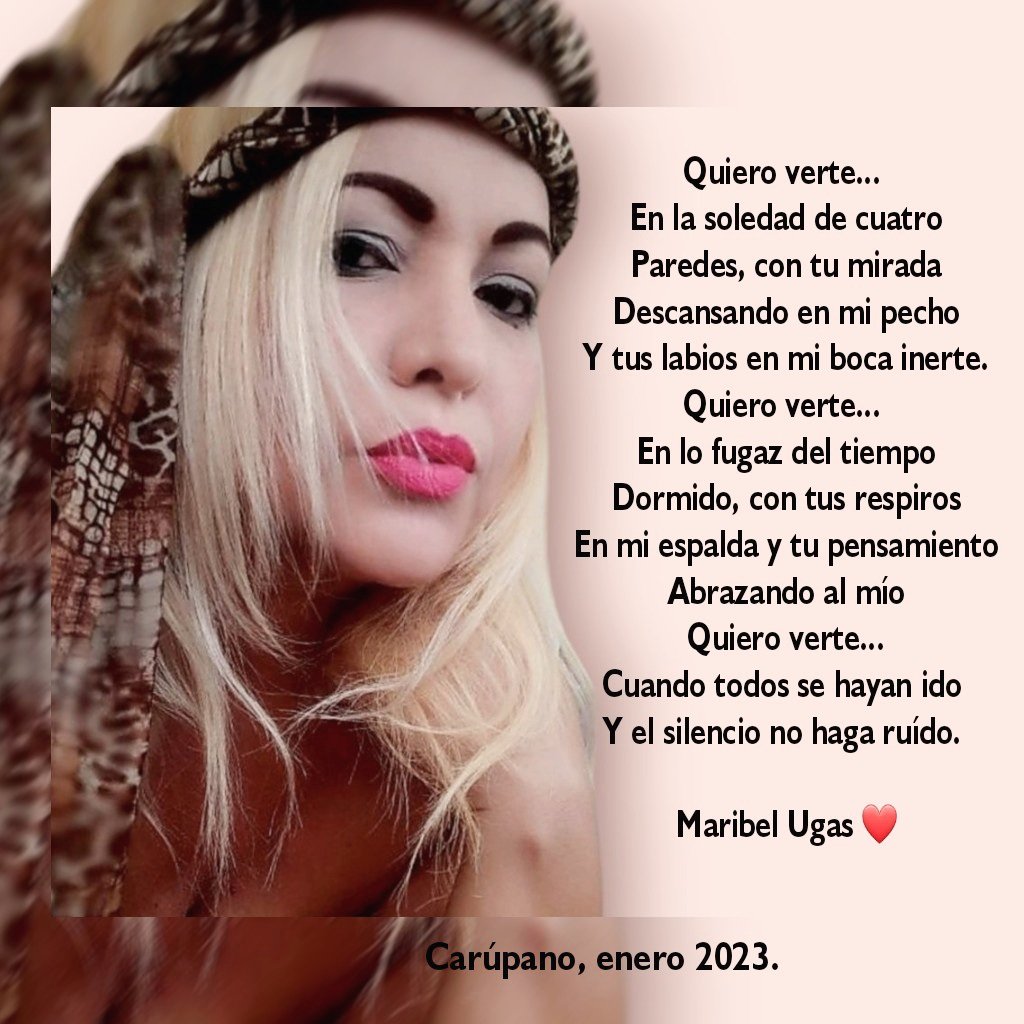 Quiero verte... #Poesía #Pasión #Amor ❤️