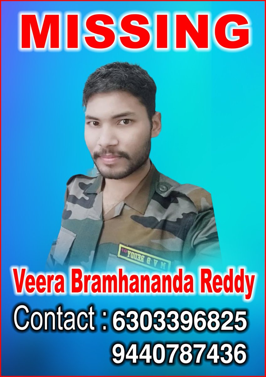 🆘 SOS Alert 🆘

@PMOIndia  
@narendramodi 
@AmitShah
@HMOIndia 
@RajnathSingh
@RMOIndia
@ManojNaravane
@CMOWestBengal
@MamtaBanerjee
@WBPolice  

My brother, a dedicated soldier named M. Brahmananda Reddy (Army ID:15755929L), a native of #AndhraPradesh went missing soon after