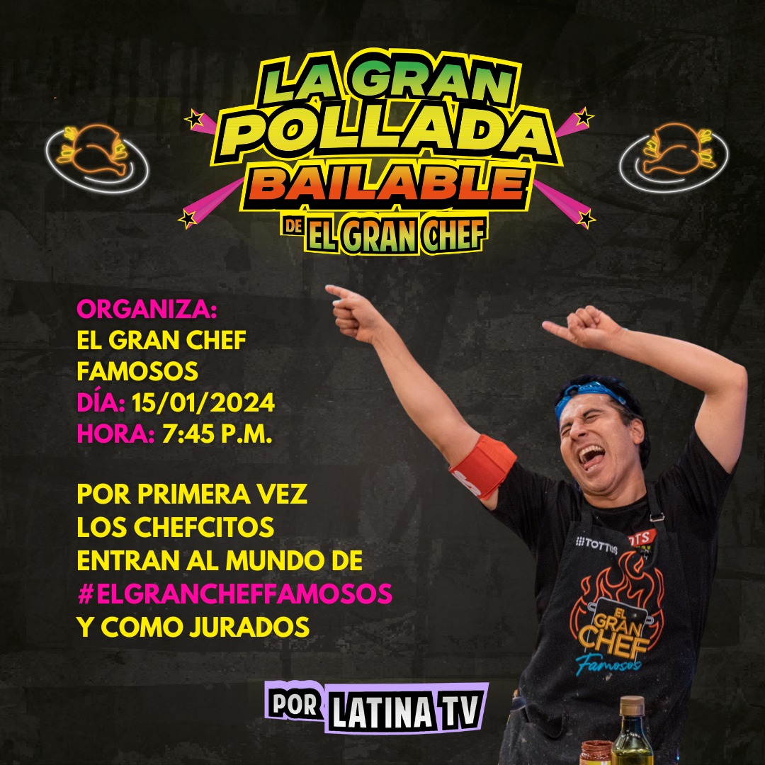 Latina_pe's tweet photo. 🤩 ESTE LUNES LA GRAN POLLADA BAILABLE de #ElGranChefFamosos. Los chefcit@s serán quienes califiquen las 35 polladas preparadas por los mismo participantes. 🤤 Sé parte de este gran evento desde las 7:45PM, a través de la señal de Latina y https://t.co/NOStMTKYuX  🍽️ 📺 https://t.co/0aYTCmolUg