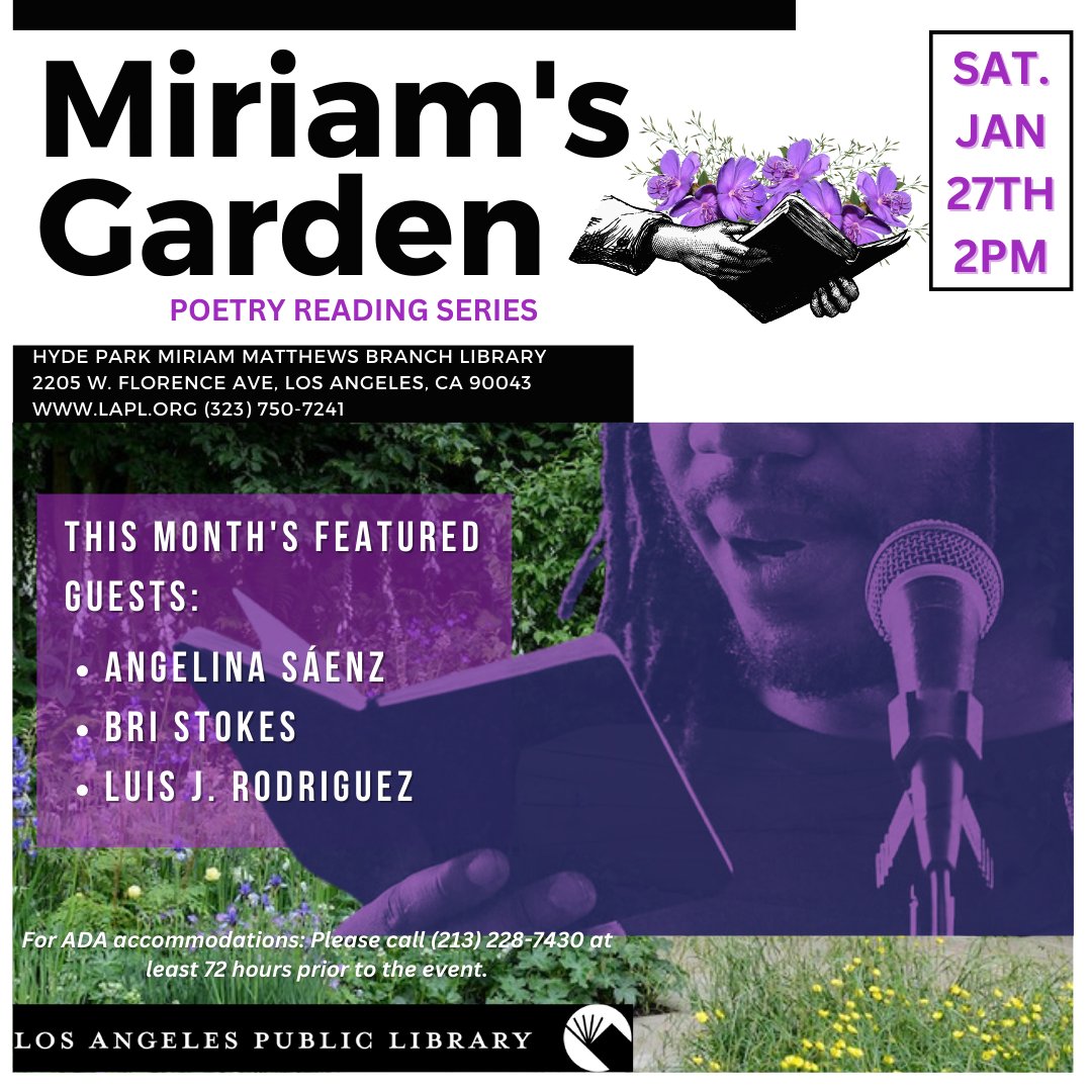 Update for my reading with other poets at the Miriam's Garden Poetry Series at Hyde Park Library in Los Angeles. The corrected date is Saturday, January 27 at 2 pm. It's free--all are welcome.