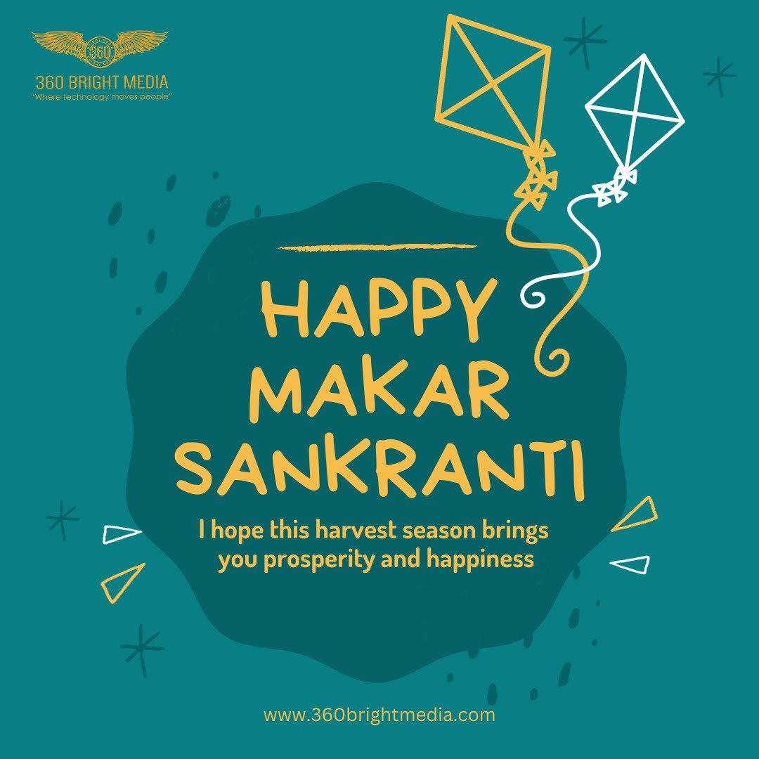 360BrightMedia's tweet photo. Happy Makar Sankranti
#MakaraSankranti https://t.co/f0NxeKD0F4