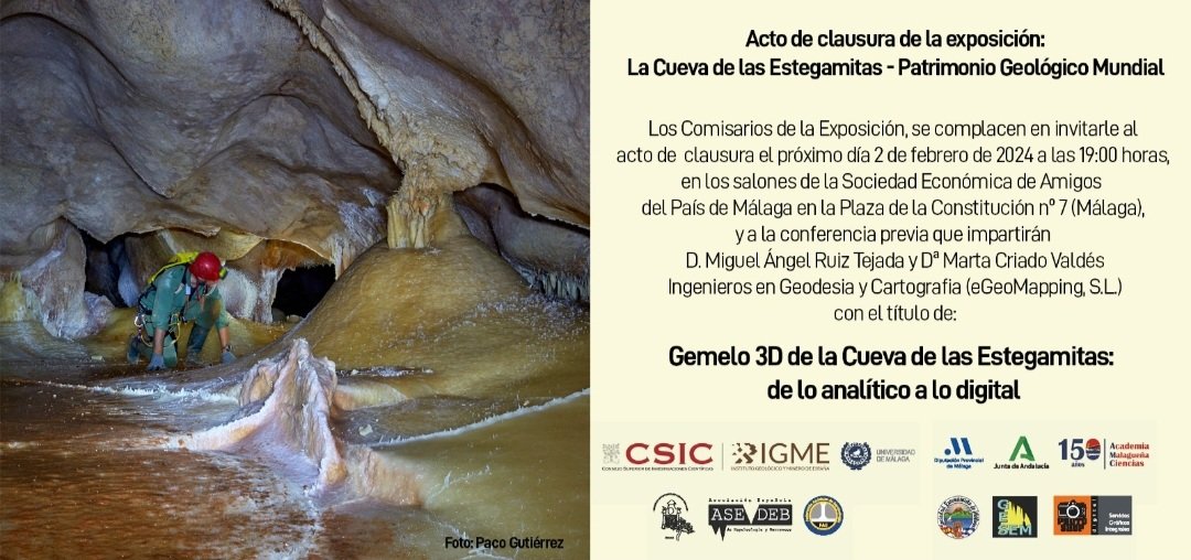Todavía quedan 20 días para disfrutar de la exposición sobre la Cueva de las Estegamitas de La Araña, Málaga, en la Sociedad Económica de Amigos del País. Y solo quedan 20 días para que Miguel Angel Ruiz  y Marta Criado nos deleiten con su conferencia sobre el Gemelo digital 3D.