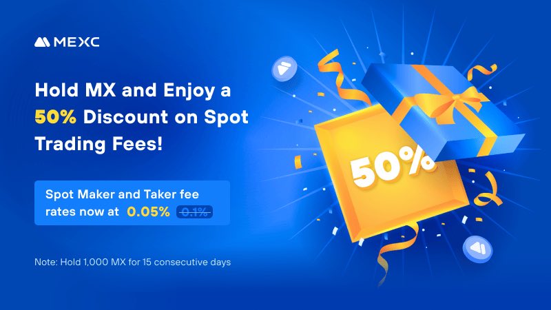 🎉50% Discount on Spot Trading Fees for MX Holders!

Starting from 2024-01-14 06:00 (UTC), users who hold 1,000 $MX can enjoy a 50% discount on spot trading fees.

Fee Rate After Discount
🔹Maker: 0.05%
🔹Taker: 0.05%

Details: mexc.com/support/articl…
