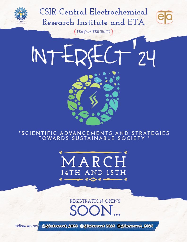 intersect_2024's tweet photo. Registration starts soon... INTERSECT '24
#intersect #cecri #csir #annauniversity #karaikudi #ilovekaraikudi #culturals #collegefest #college #event #symposium #photo #reels #style #sustainability #greenenergy #march #tamilnadu #engineering #science #technology https://t.co/fKrQmfSbRY