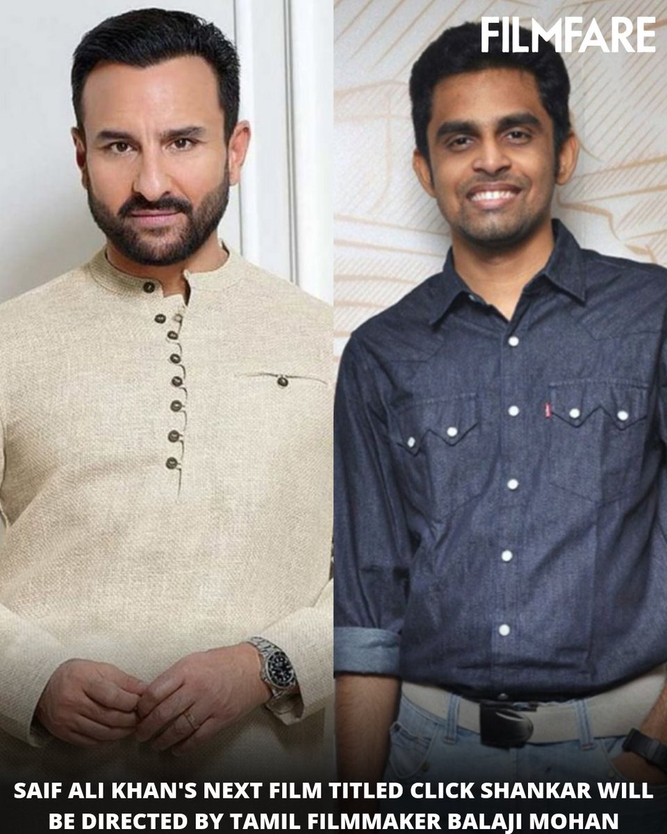 filmfare's tweet photo. #SaifAliKhan to headline thriller film titled #ClickShankar which will be directed by Tamil filmmaker #BalajiMohan, popularly known for directing the #Dhanush-starrer #Maari franchise. 🎬✨ https://t.co/sJ8RfCh8Y5