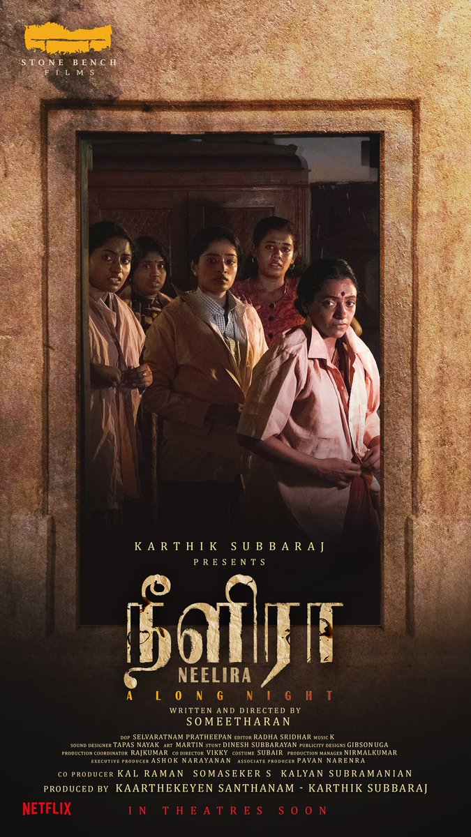 #Neelira directed by Eelam Tamil Filmmaker Someetharan @someeth

Starring @Naveenc212 #KapilaVenu #Sananth #Vidhu @RoopaKoduvayur @RohitDKokate
@sidhu_kumaresan

In Theatres Soon...

#நீளிரா #ALongNight #StoriesfromEelam

@stonebenchers  @kaarthekeyens  #DOPPratheepan…