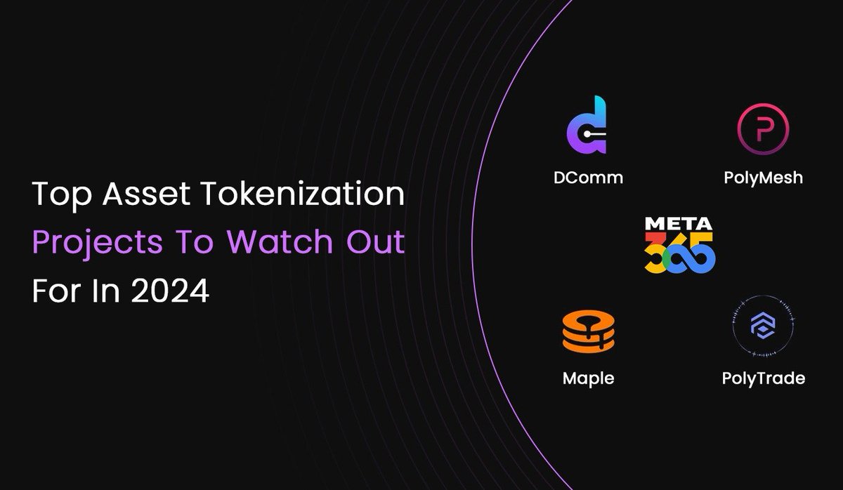Vestiiofficial's tweet image. Buckle up, asset tokenization fans! 2024 promises to be a wild ride, and these projects are leading the charge:🤝🚀

#META365 
#Dcomm
#PolyMesh
#Maple 
#PolyTrade

Keep your eyes peeled on these and more! 🏆What other asset tokenization projects are you excited about in 2024?
