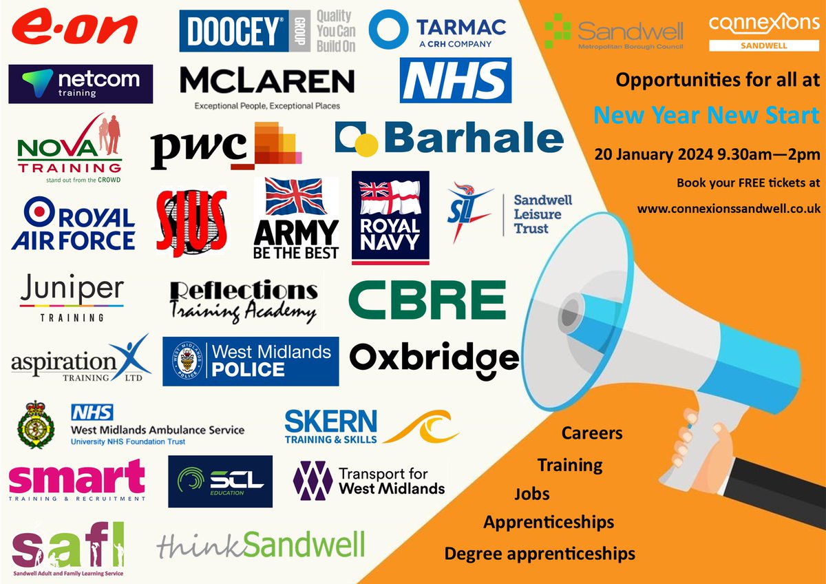 Degree apprenticeships! Apprenticeships! Training! Jobs! Careers! all at New Year New Start on 20th January 24 click here for free tickets - connexionssandwell.co.uk @EON_SE_en @DooceyGroup @TarmacLtd @WMPolice @RoyalAirForce @SandwellJobs @NHSuk @McLarenGroup @CBRE @novatraining