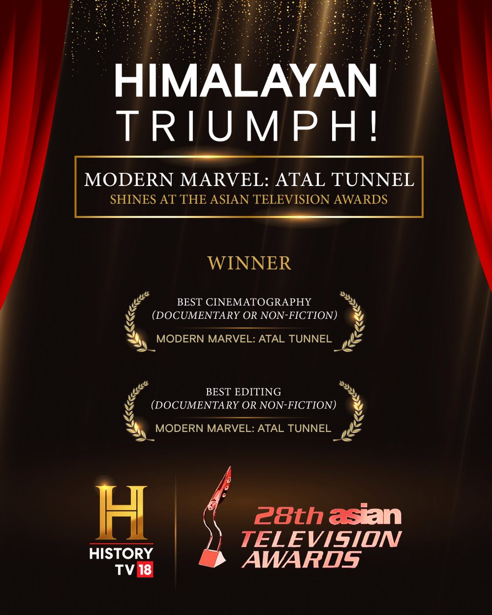 Marvel of India, recognised by Asia! HistoryTV18's documentary on the World’s longest high-altitude highway (or road) tunnel ’Modern Marvel: Atal Tunnel' wins two trophies at the prestigious 28th Asian Television Awards. #28thAsianTelevisionAwards #AsianTVAwards2023