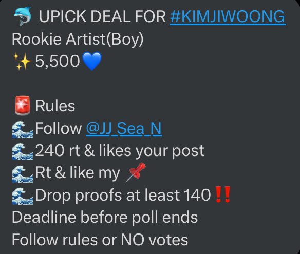 🐬 UPICK DEAL FOR #KIMJIWOONG
Rookie Artist(Boy)
✨5,500💙

🚨Rules
🌊Follow <a href="/JJ_Sea_N/">JJ • Votes🛒</a>
🌊240 rt &amp; likes your post
🌊Rt &amp; like my 📌 
🌊Drop proofs at least 140‼️
Deadline before poll ends
Follow rules or NO votes

**IF WE COMPLETE BEFORE TIME ATTACK JAMS WILL BE DOUBLED**