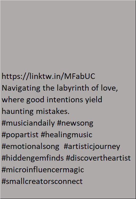 daliaenro's tweet photo. https://t.co/m3DTDTL9D7
Navigating the labyrinth of love, where good intentions yield haunting mistakes.
#musiciandaily #newsong #popartist #healingmusic #emotionalsong #artisticjourney #hiddengemfinds #discovertheartist #microinfluencermagic #smallcreatorsconnect https://t.co/RwmOIWQrzU