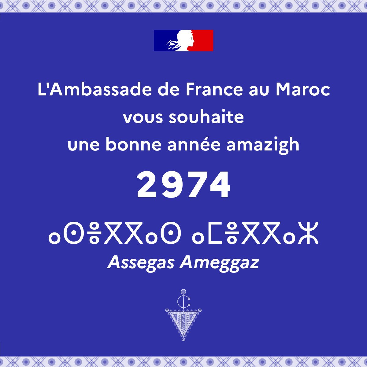AmbaFranceMaroc's tweet photo. L'Ambassade de France au Maroc vous souhaite une bonne année amazigh ! https://t.co/XPmTALiuzO