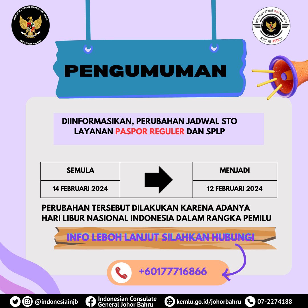 indonesiainjb's tweet image. Informasi perubahan jadwal STO layanan Paspor Regulera dan SPLP 

#kjrijohorbahru 
#paspor 
#splp 
#zonaintegritas 
#negaramelindungi