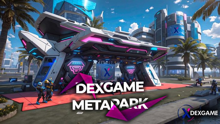 🎊 Gelecek Dexgame'de şekillenecek 🎊 Metapark 👑 #DXGM #dexgame #gamefi #metapark #Metaverse