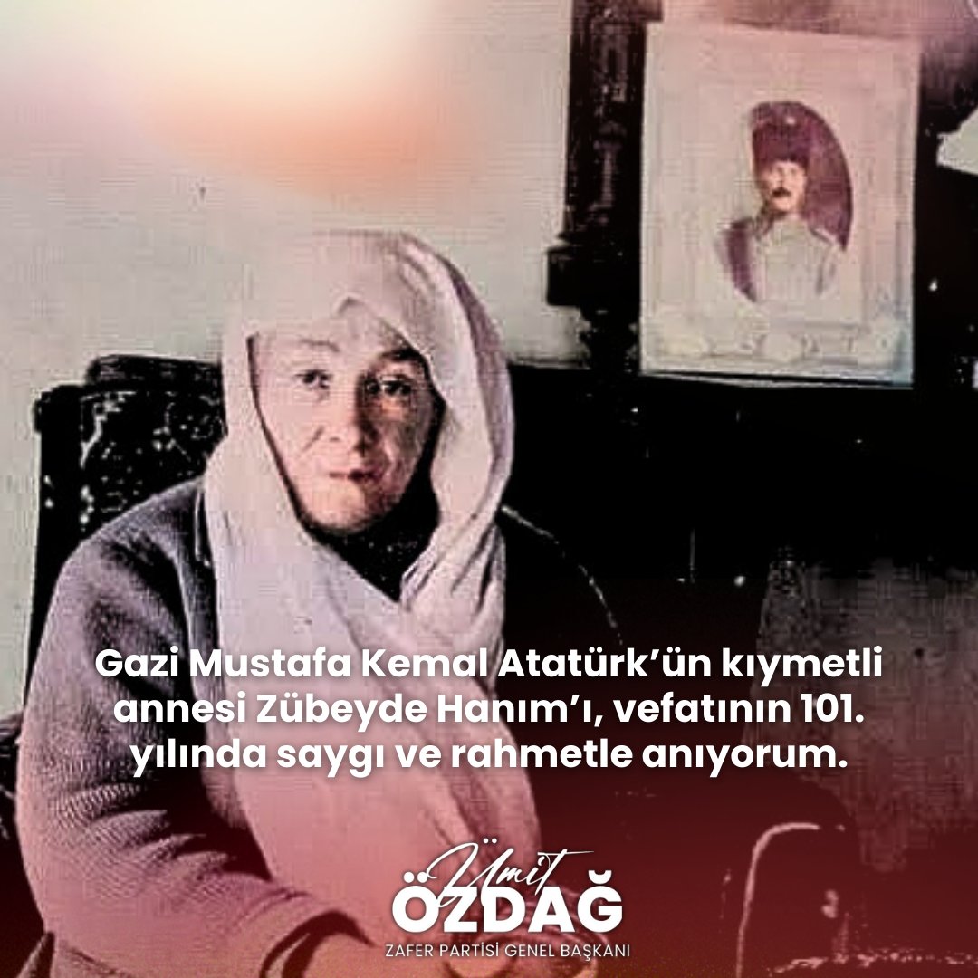 umitozdag's tweet photo. Gazi Mustafa Kemal Atatürk’ün kıymetli annesi Zübeyde Hanım’ı, vefatının 101. yılında saygı ve rahmetle anıyorum. https://t.co/wKz25E5PZV