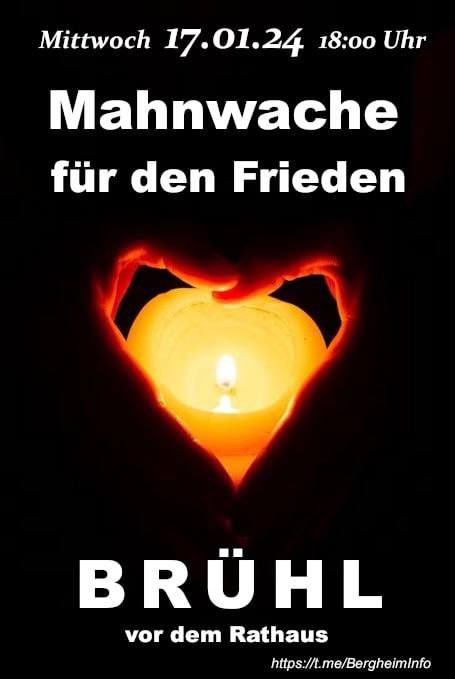 BergheimInfo's tweet photo. Brühl, Mittwoch 17.01. 18:00 Uhr Treffpunkt: Heinrich-Fetten-Platz, 50321 #Brühl 

Danach #Mahnwache und Schilderdemo vor dem Rathaus (Uhlstr. 3)

Gegen #Waffenlieferungen, #Wirtschaftssanktionen &amp; #Kriegshetze

#Rhein #Erftkreis #Demo #Überparteilich https://t.co/6aAxtmlD5h