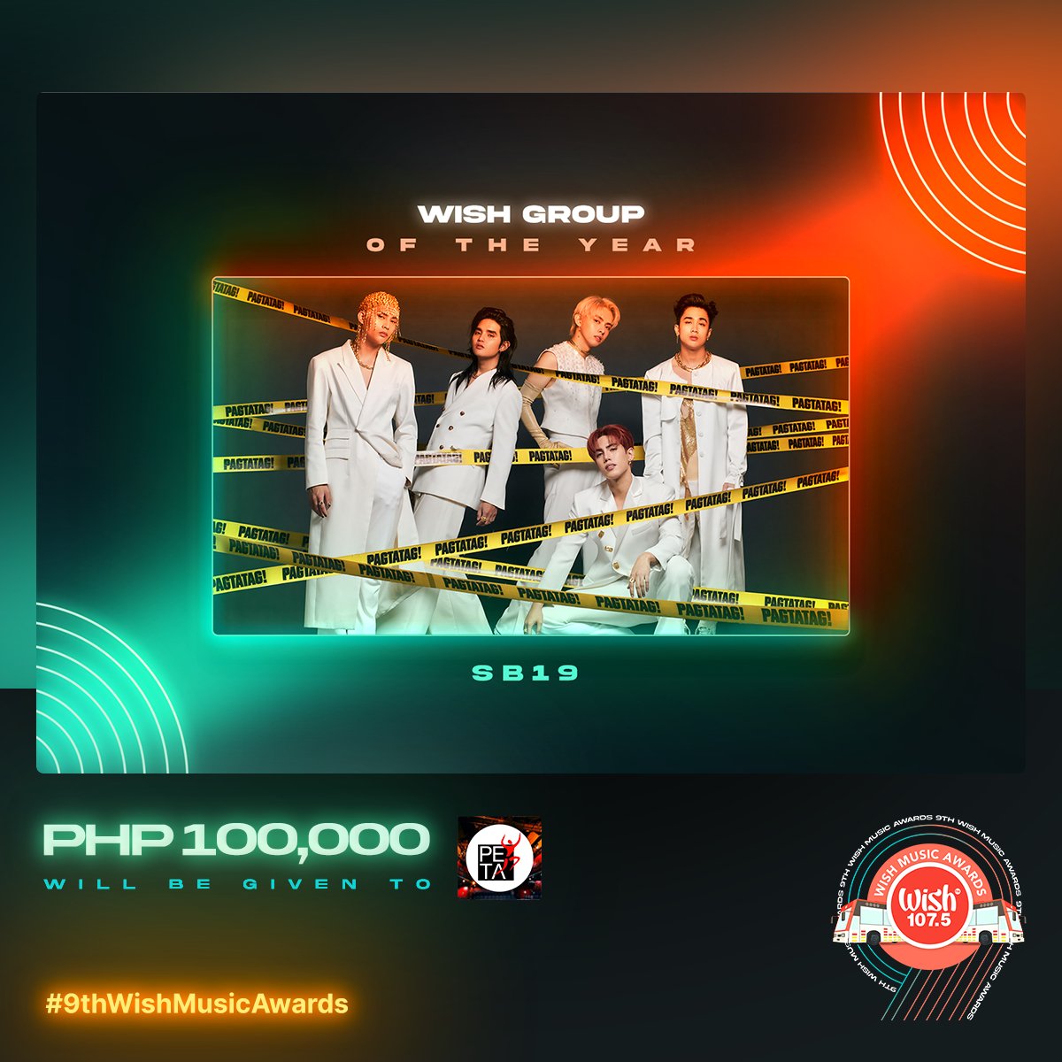 Wish Group of the Year: <a href="/SB19Official/">SB19 Official</a> 

Php100,000 will be donated to the Philippine Educational Theater Association. <a href="/SB19Official/">SB19 Official</a> will also receive a cash prize of Php25,000.

#9thWishMusicAwards