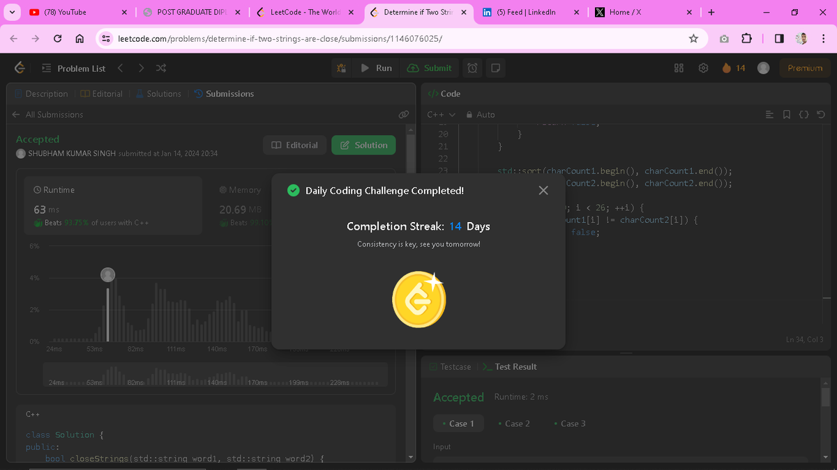 Solving daily problem (Day_14) on <a href="/LeetCode/">LeetCode</a>. Learning with fun and enjoying the journey of goal/destination.

Q. 1657. Determine if Two Strings Are Close

#leetcodechallenge #problemsolving #improvement
#LeetCode #CodingChallenge #NewSkills
#DailyChallenges #LearnInPublic