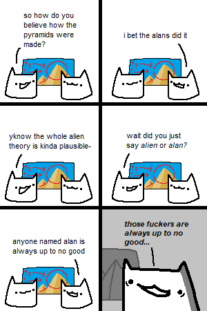 i blame alan as well 