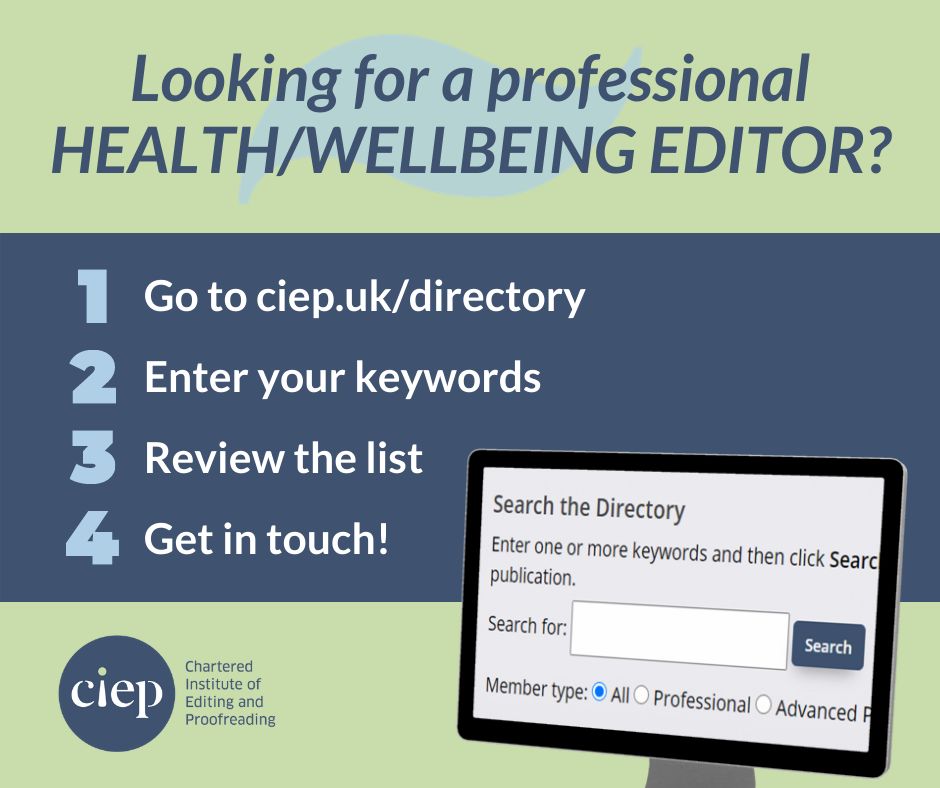 Looking for a professional health/wellbeing editor? The CIEP's Directory of Editorial Services lists members with proven qualifications, substantial experience, and good client references. Start your search here. 👉 ciep.uk/directory/