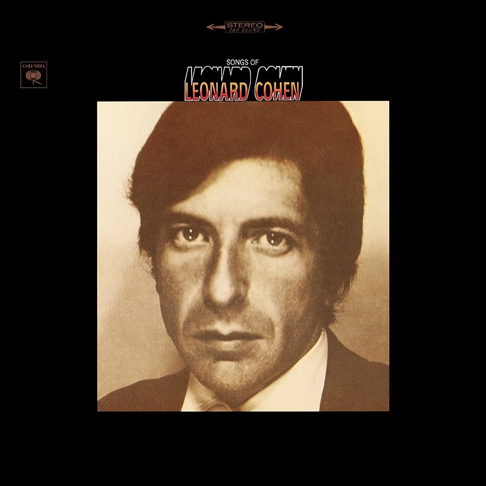 Songs of Leonard Cohen, 1967 

 Is the debut album by Canadian singer-songwriter Leonard Cohen. It reached number 83 on the Billboard 200. It peaked at number 13 on the UK Albums Chart, spending nearly a year and a half on it.

 #LeonardCohen