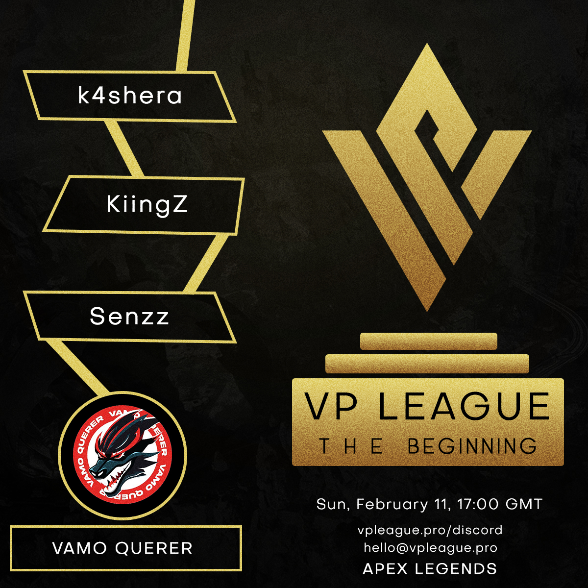 VP_LEAGUE's tweet photo. Welcome @VQapex  to #THEBEGINNING 2024!

🔸@k4shera 
🔸@KiingZFPS 
🔸@Senzzapex 

🎙️ https://t.co/0Sre8DX6TM
🌐 https://t.co/xSFdqaJx2k https://t.co/iY1mXY1Fic