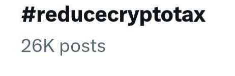 #reducecryptotax is trending 😍