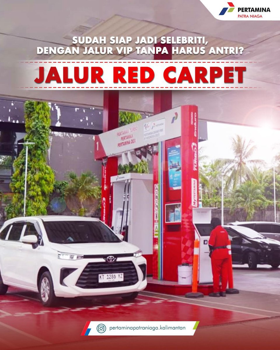 ppnborneo's tweet photo. Buat perjalananmu serasa selebriti dengan jalur VIP tanpa harus antri : RED CARPET!

Yuk, beralih ke yang lebih cepat dengan transaksi Pertamax Series dan Dex Series untuk bisa merasakan layanan prioritas prima yang bebas antre, https://t.co/3eYzMPSslQ